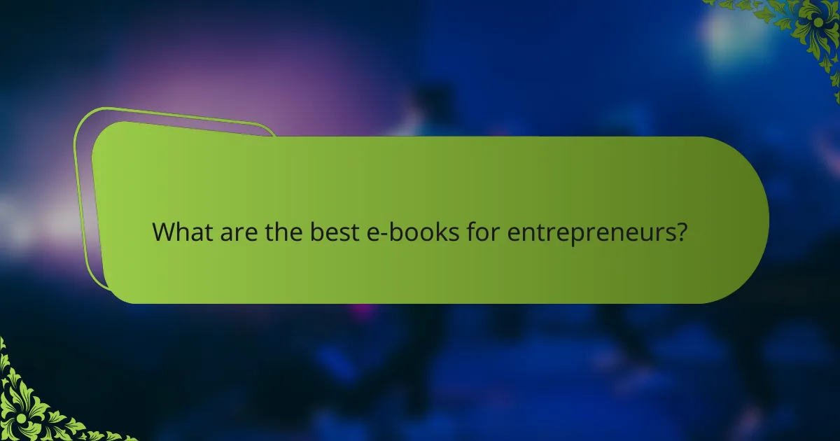 What are the best e-books for entrepreneurs?